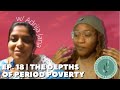 Episode 18  the depths of period poverty w adrija jana