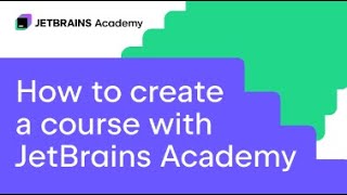 How to create a course with JetBrains Academy