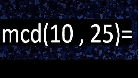 ggd 10 en 25, grootste gemene deler, hoe te vinden, voorbeelden