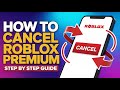 How to Cancel My Roblox Premium Subscription ? - Step by Step