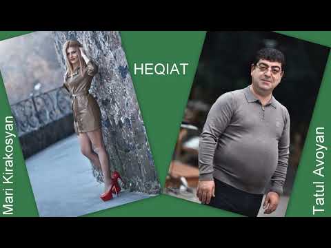 Mari Kirakosyan x Tatul Avoyan - Heqiat