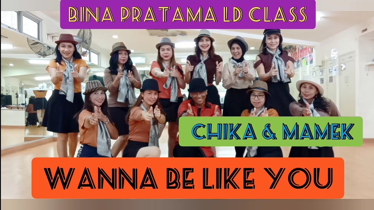WANNA BE LIKE YOU | SWING CITY | LINE DANCE DEMO BY BINA PRATAMA LD CLASS | CHOREO BY CHIKA & MAMEK WANNA BE LIKE YOU | SWING CITY | LINE DANCE DEMO BY BINA PRATAMA LD CLASS | CHOREO BY CHIKA & MAMEK
