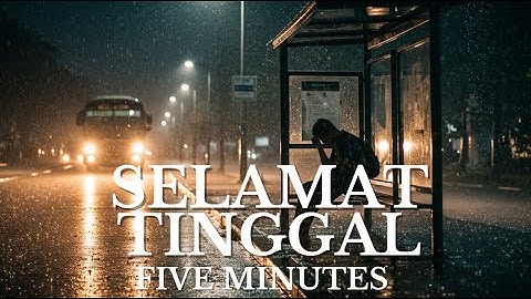 🎤 Cover – Selamat Tinggal | Five Minutes | Versi Pop Rock