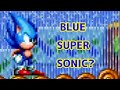 How To Get Blue Super Sonic In Sonic Mania!