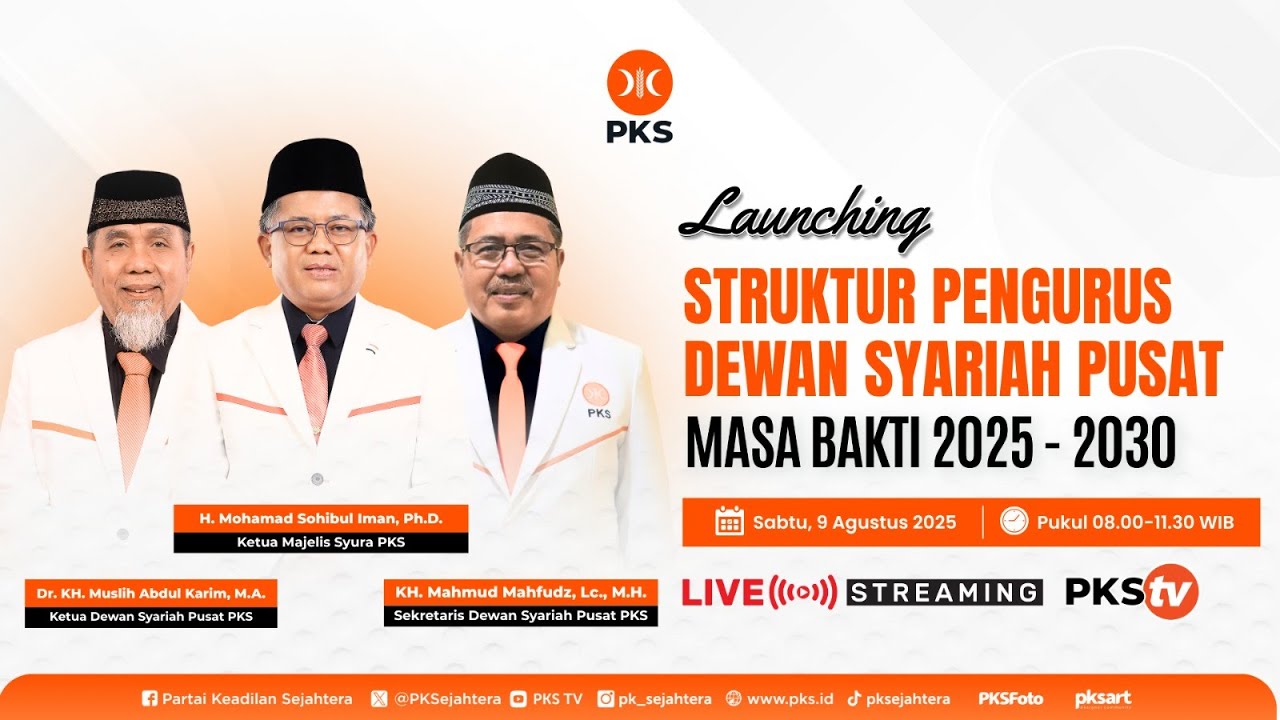 [ LIVE ] LAUNCHING STRUKTUR PENGURUS DEWAN SYARIAH PUSAT MASA BAKTI 2025 - 2030