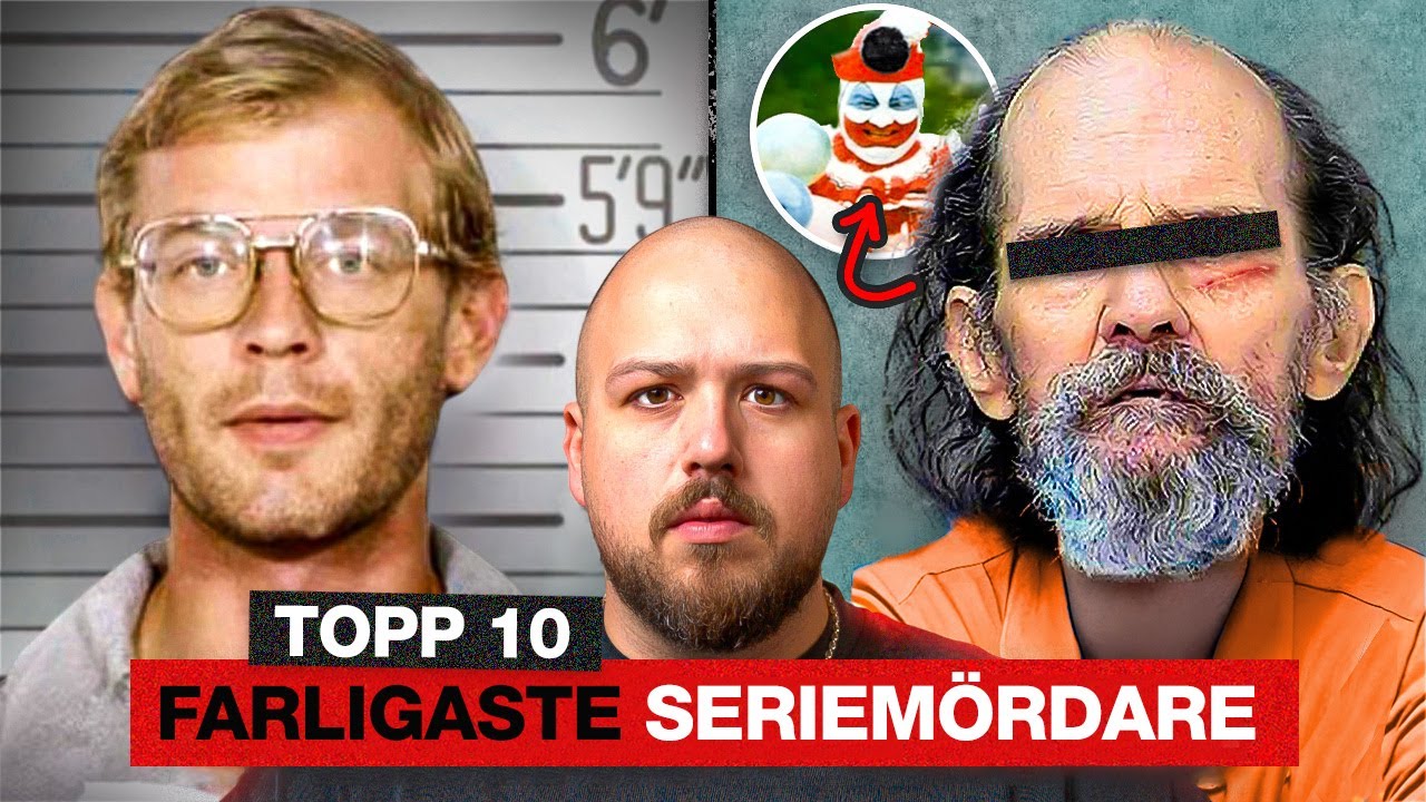 DE FARLIGASTE SERIEMÖRDARNA