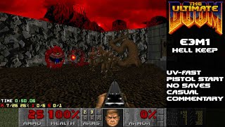 DOOM - E3M1: Hell Keep 100% (UV-Fast) w/Commentary