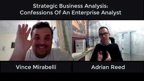A Webinar on Strategic Business Analysis (with Adrian Reed of Blackmetric)