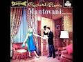 8D♫ MANTOVANI  🎹 Continental Encores 🍀Relaxing Music For Stress Relief🍀Música Instrumental Relajante