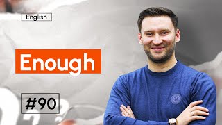 Enough | 90-dars | Ingliz tilini 0 dan o'rganish