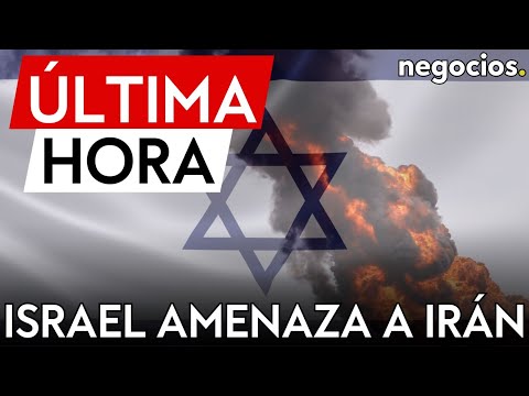 &Uacute;LTIMA HORA | Ir&aacute;n atacar&aacute; las instalaciones de energ&iacute;a y gas de Israel si comete el error de atacar