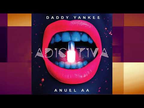 Daddy Yankee Feat. Anuel AA - Adictiva (Audio)