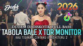 Download Lagu DUGEM DJ DISKOTIK FULL BASS❗️TABOLA BALE X TOR MONITOR KETUA X KAU TIGAKAN CINTAKU | DJ REMIX FUNKOT MP3