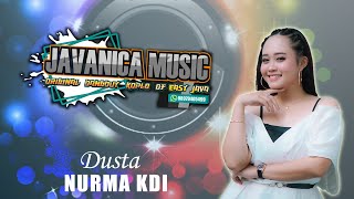 Download lagu NURMA KDI DUSTA JAVANICA MUSIC... mp3