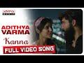 Kanaa Full Video Song || Dhruv Vikram,Banita Sandhu || Gireesaaya || Radhan