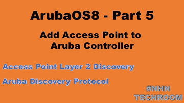 HPE ArubaOS8 Part 5 - Add AP to Controller