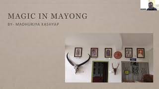Magic in Mayong: The Black Magic Capital of India with Madhurjya Kashyap