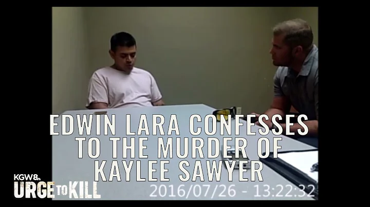 Edwin Lara confesses to the murder of Kaylee Sawyer