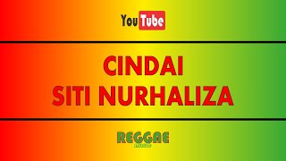 CINDAI - SITI NURHALIZA (KARAOKE REGGAE)