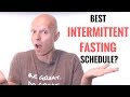 The BEST Intermittent Fasting Schedule
