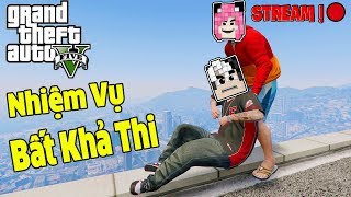 MỀU VÀ REDHOOD STREAM THỬ THÁCH LÀM NHIỆM VỤ BẤT KHẢ THI TRONG GTA V*MỀU VÀ REDHOOD STREAM GTA V