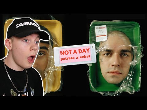 Patrice X Ezhel - Not a Day (Official Video) REACTION