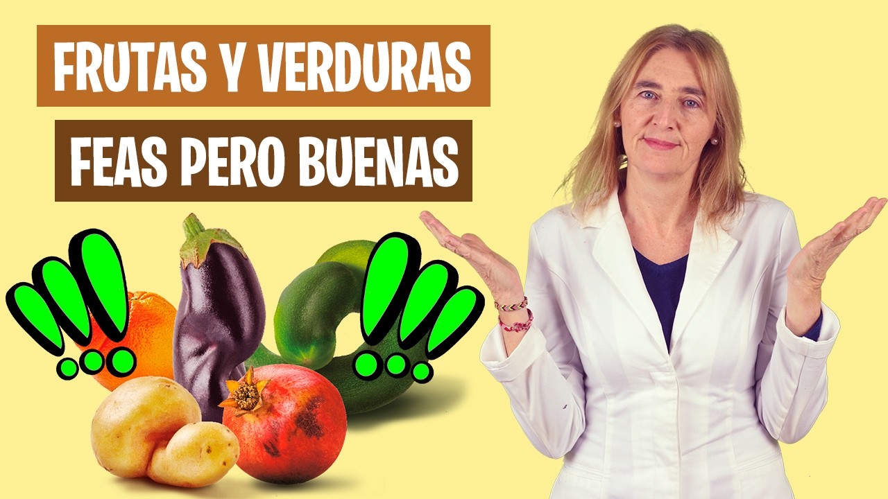 LA VERDAD sobre ALIMENTOS IMPERFECTOS | Alimentos que no son bonitos | Alimentación real saludable