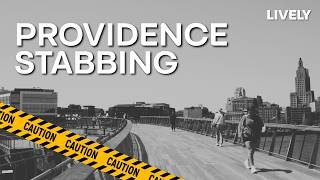 Two Homicides in Two Weeks Concerns Providence Residents | Lively