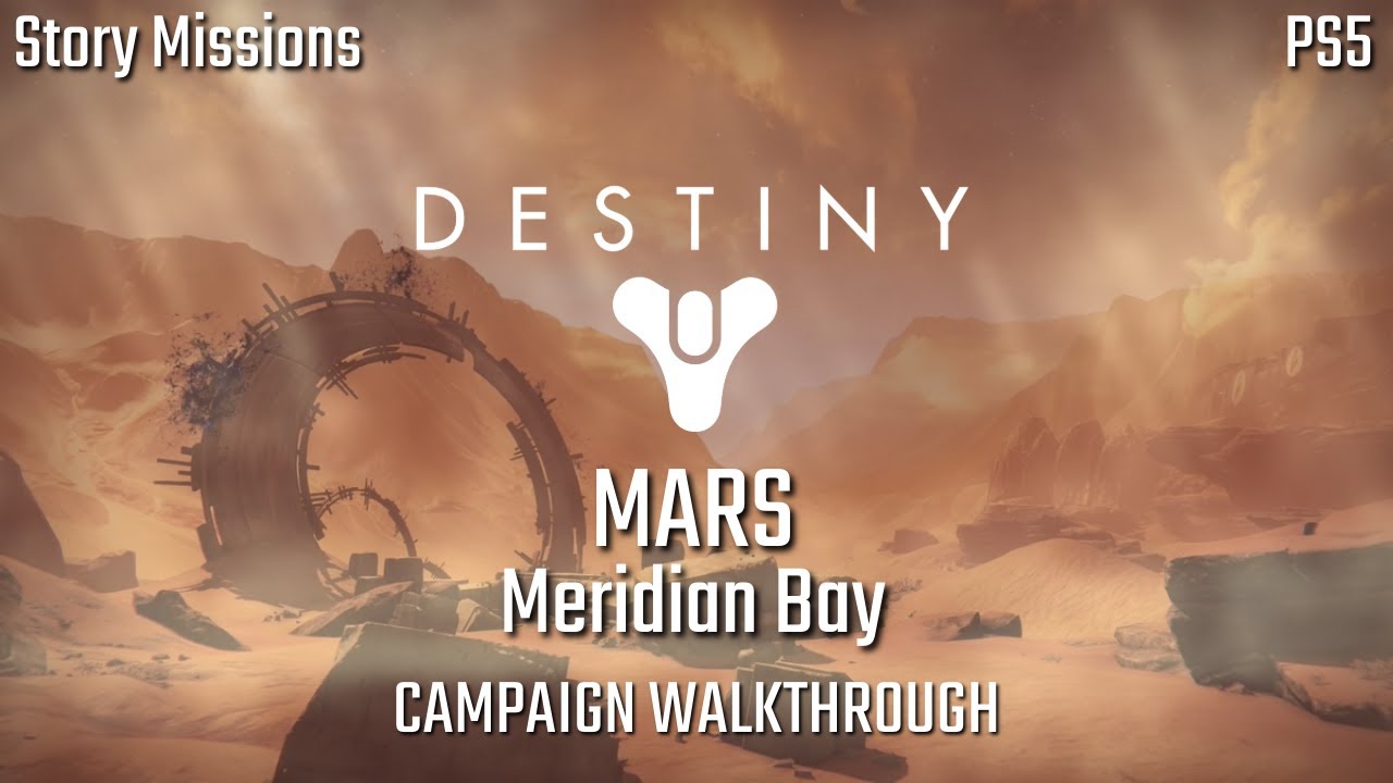 Mars Story Missions - Destiny PS5 Gameplay Walkthrough Part 4