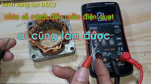 Chia sẻ cách đấu cuồn điện quạt