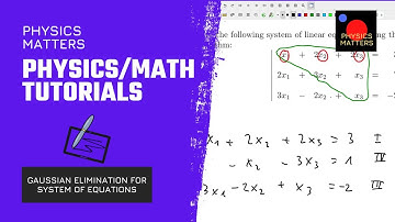 Solving Systems of Linear Equations Using Gaussian Elimination