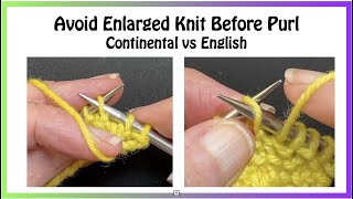 How to Avoid the Enlarged Knit Before a Purl in Seed Stitch by Knitting with Suzanne Bryan 10,356 views 2 years ago 4 minutes, 14 seconds