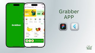Flutter Figma | Grabber App برمجة تطبيق كامل