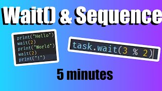 Wait & Sequence | 5 Minute Roblox Studio Scripting Tutorial Part 7