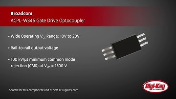 Broadcom ACPL-W346 Optocoupler | Digi-Key Daily
