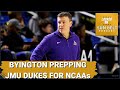 Mark Byington Getting the JMU Dukes Ready for the NCAA Tournament