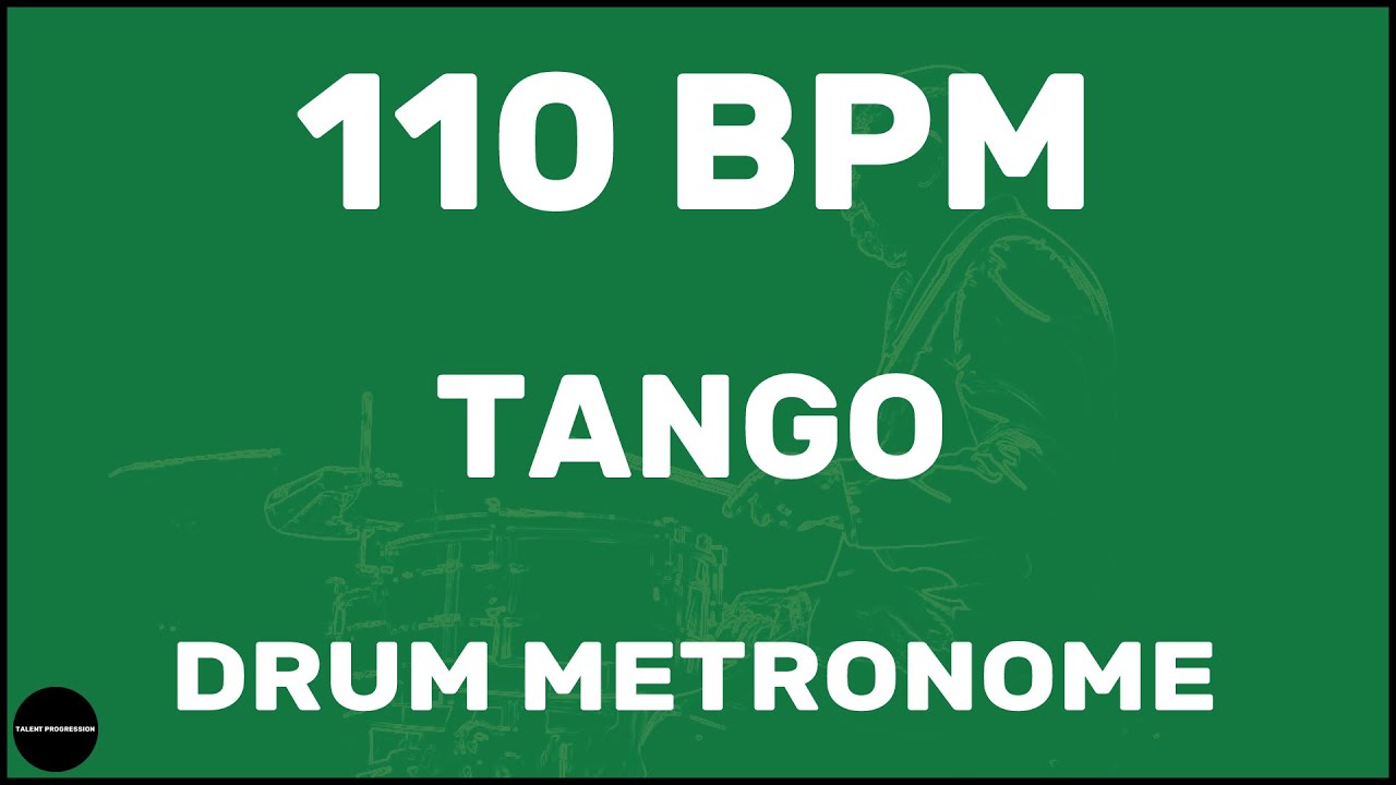 Tango Drum Metronome Loop 110 BPM YouTube