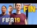 FIFA 19 : L'AVENTURE - FIN