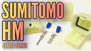 Sumitomo HM Sealed Series (090) Connectors Explained | Assembly & Terminal Removal Sumitomo HM Sealed Series (090) Connectors Explained | Assembly & Terminal Removal