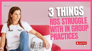 3 Things Registered Dietitians Struggle with in Group Practices | Tips for Dietitians