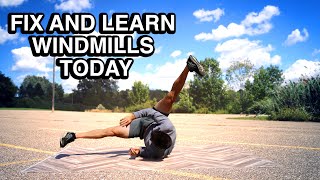 Learn How to Windmill Today - 3 Common Problems Easily Fixed