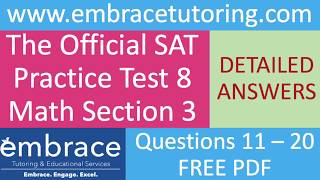 SAT Math Practice Test 8 Section 3 Questions 11 - 20 Detailed Answers