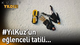 #YılKuz'un Eğlenceli Kar Tatili...⛄⛄ - Kuzey Yıldızı İlk Aşk