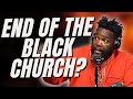Problem with the black church