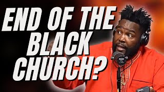 Problem with the Black Church?