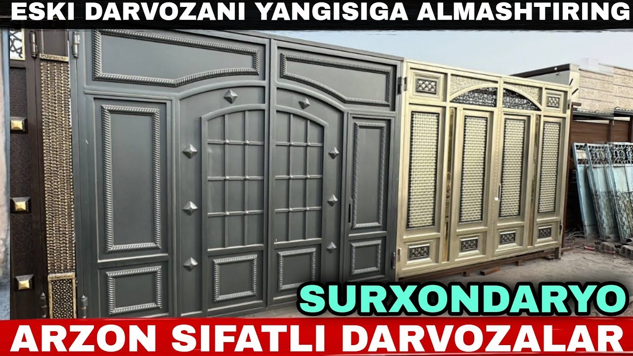 RELISLI DARVOZALAR NARXLARI SOF DARVOZA ESHIKLAR SEXIDAN SURXONDARYO ANGOR