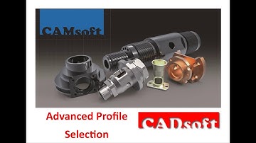 CAMsoft v4 - Functions - Advanced Profile Selection