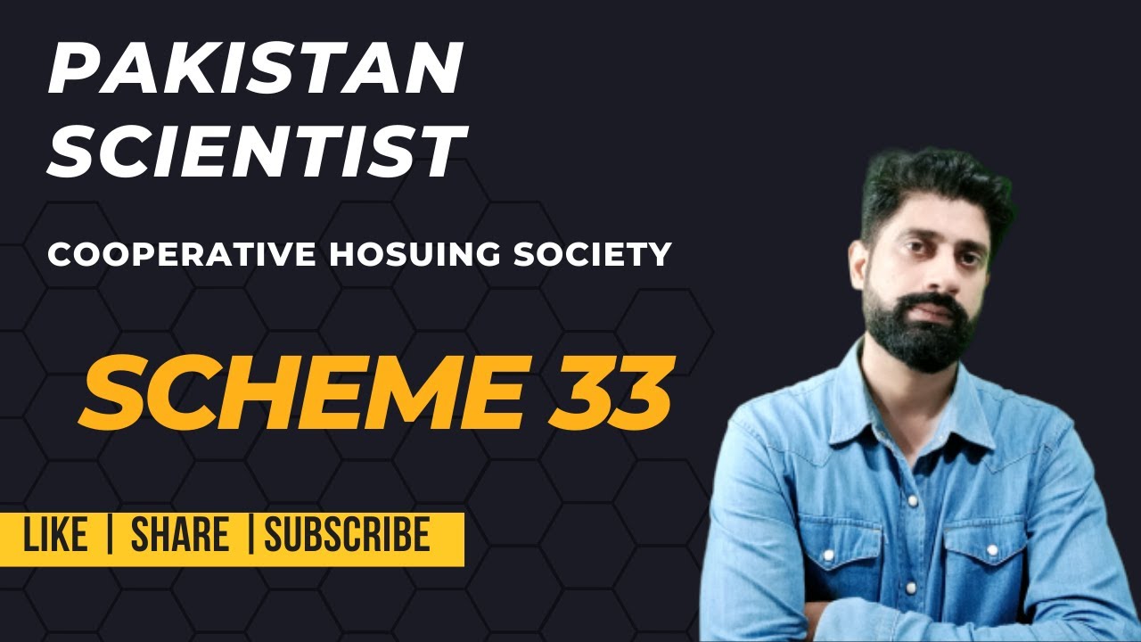 Pakistan Scientist Cooperative Housing Society Scheme 33 karachi