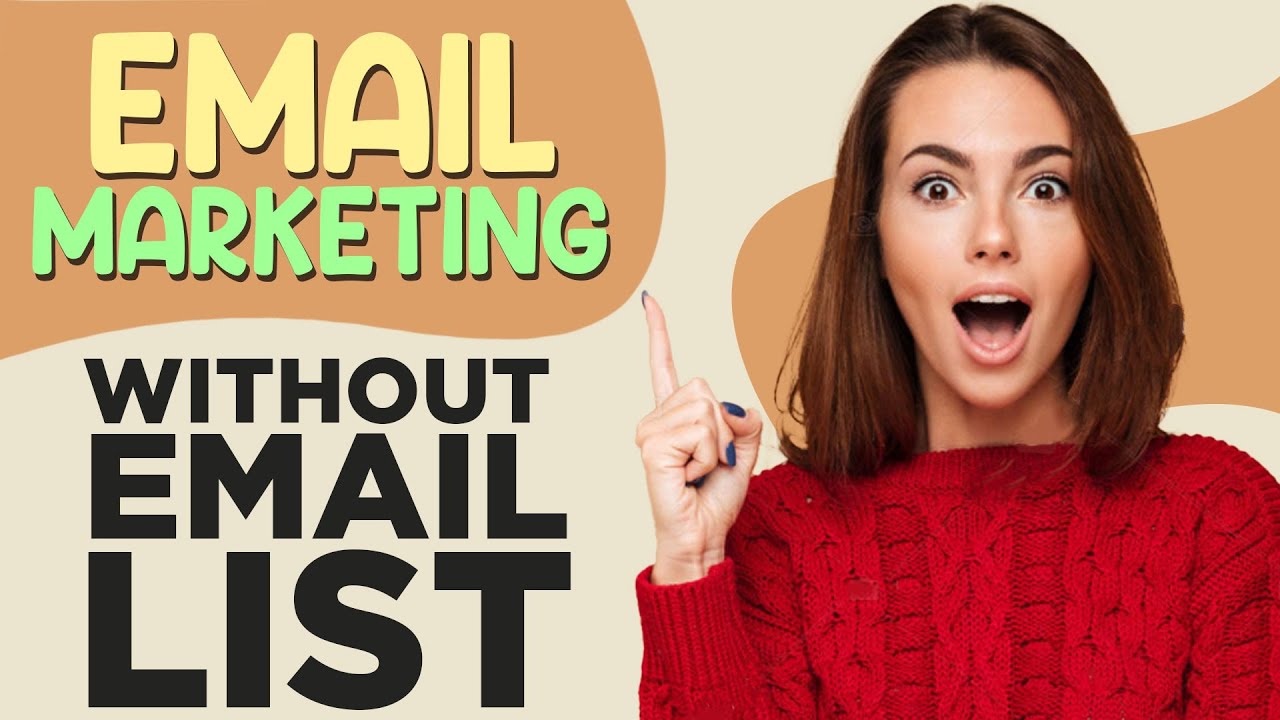 Best Email Marketing Tool to Send Unlimited Emails Without Email List ...