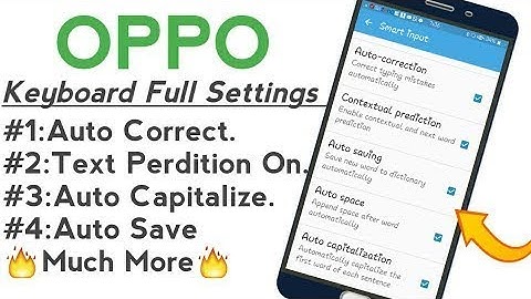 Oppo all new models 2021 Keyboard Setting & predictive text enabling